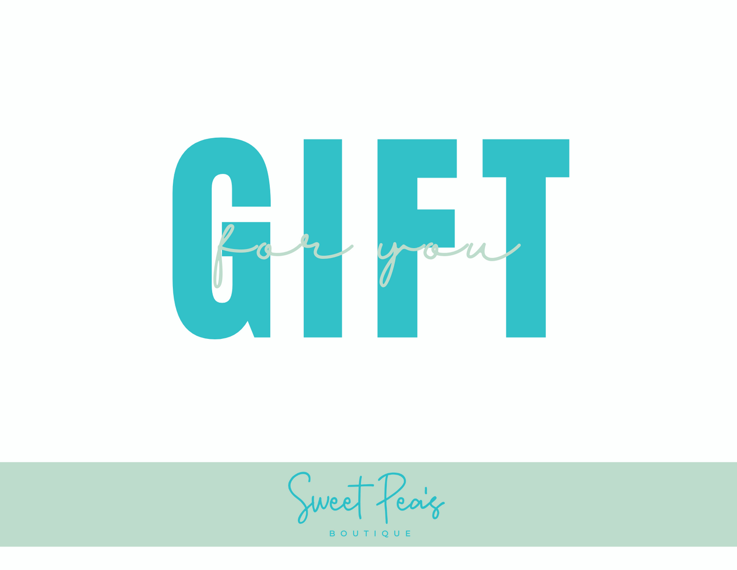 Sweet Pea's Boutique Gift Card