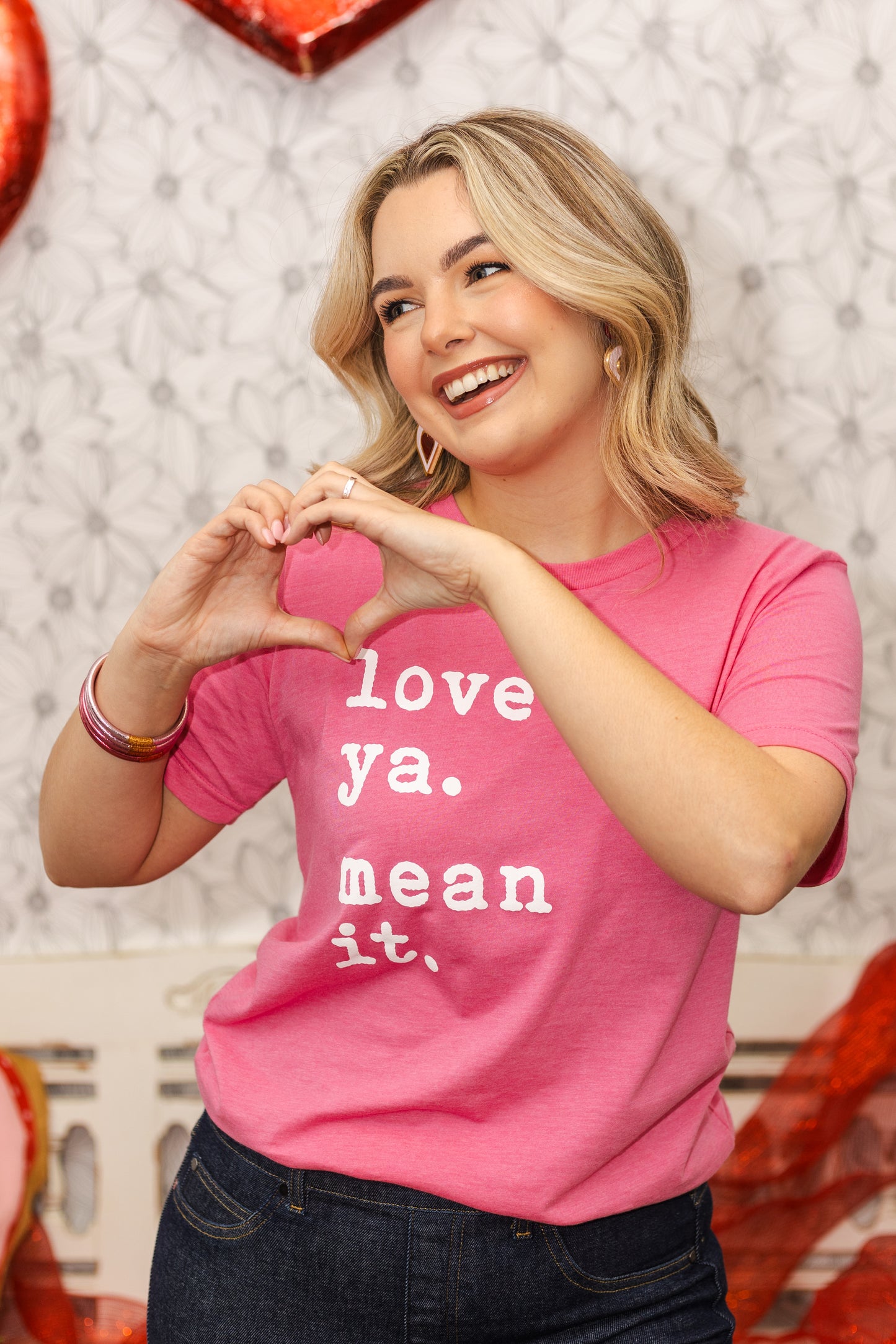 "Love ya. Mean it." T-shirt